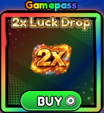 x2 Luck Drop